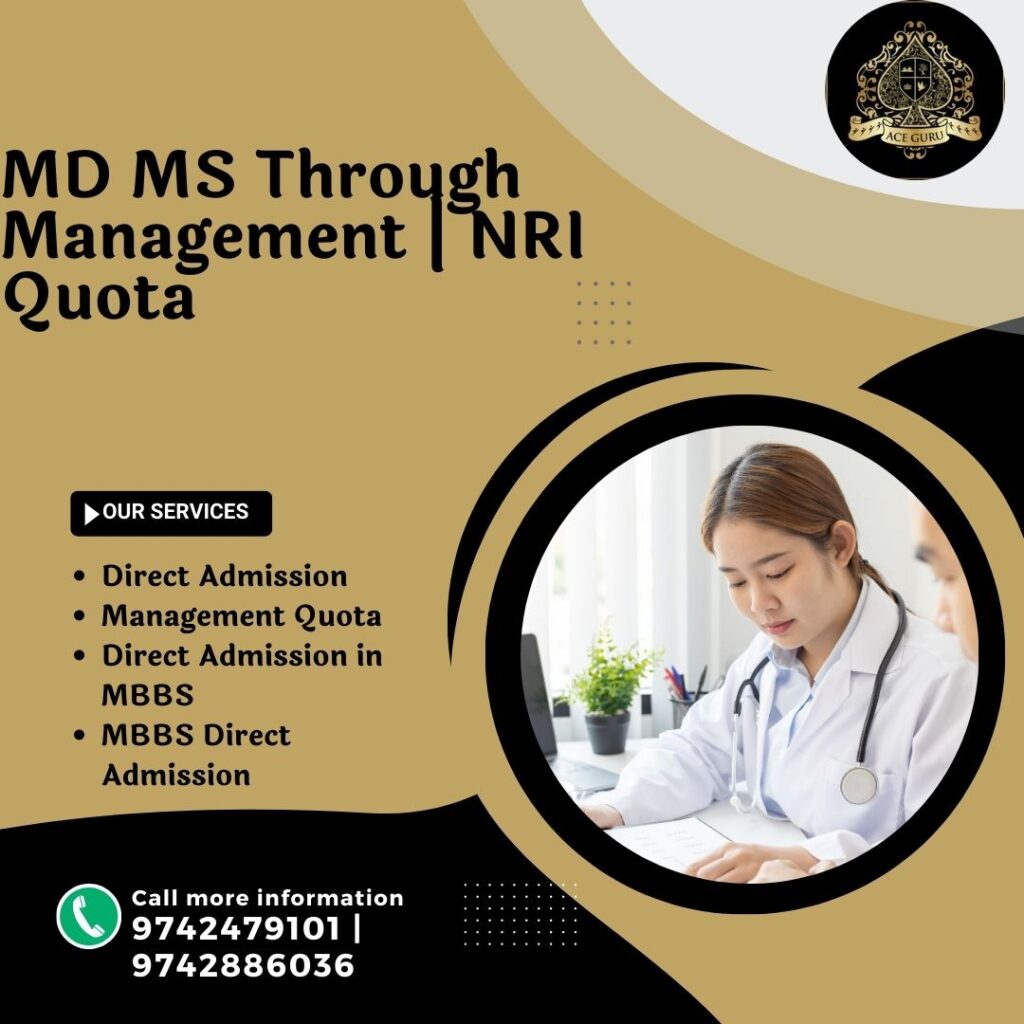 MD MS Through Management | NRI Quota