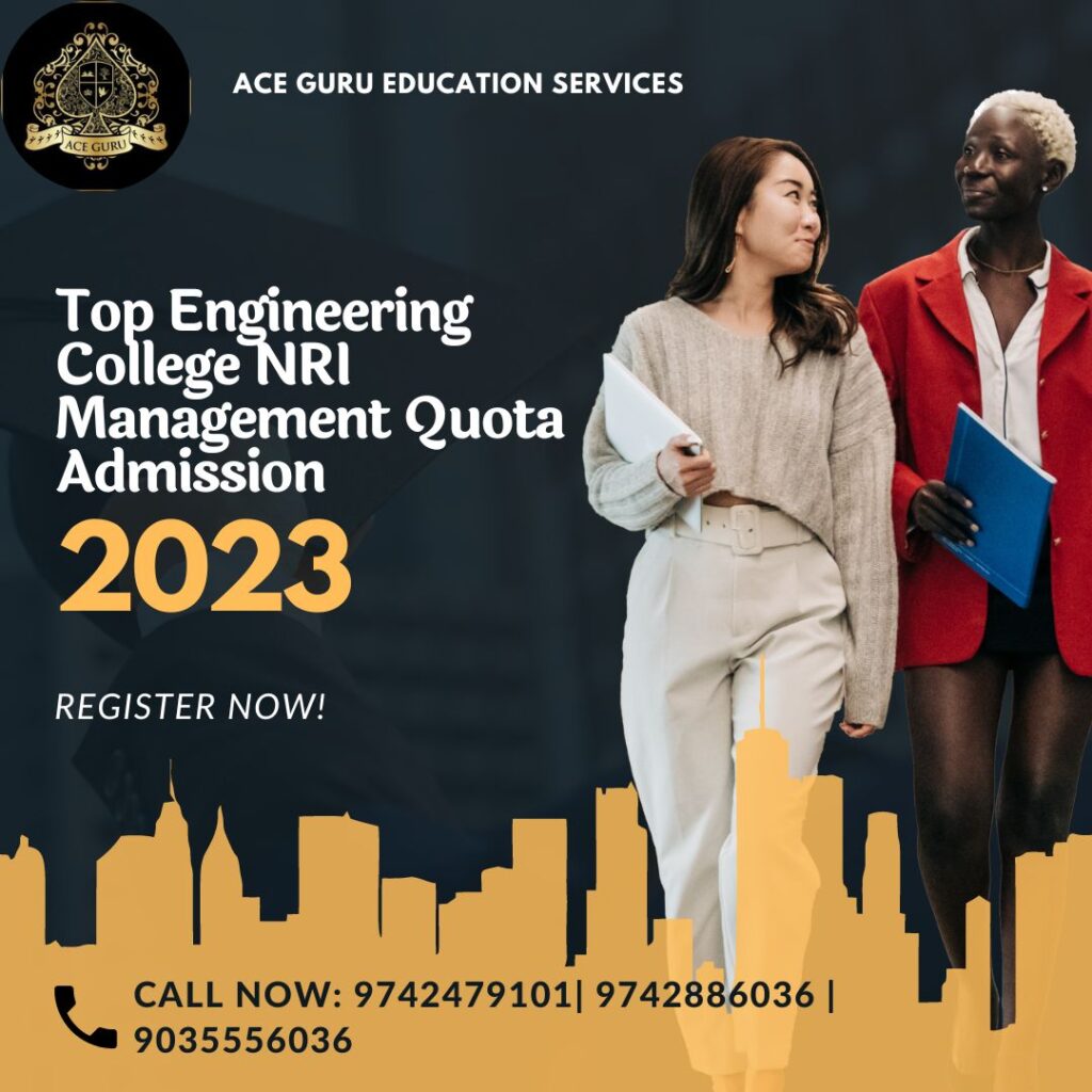 Top Engineering College NRI Management Quota Admission