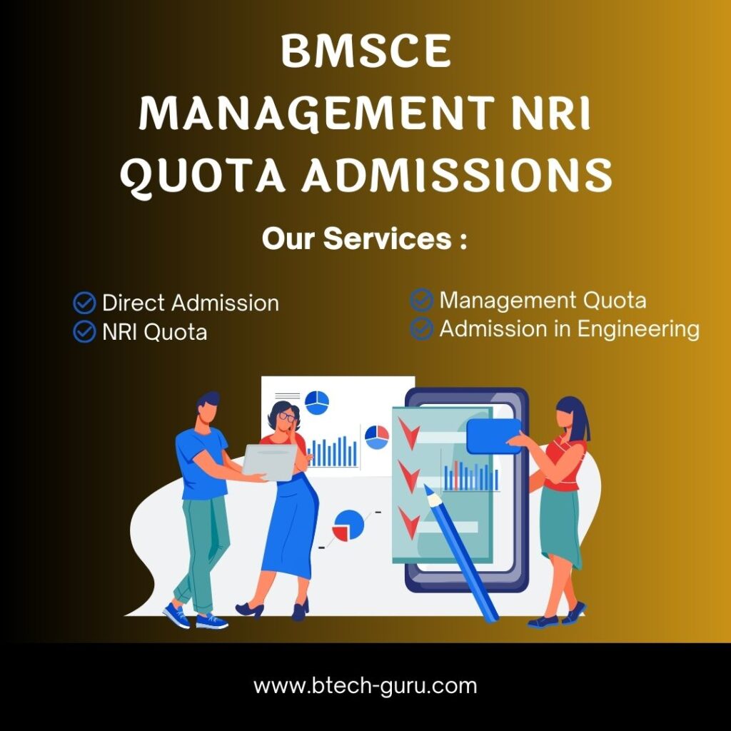 BMSCE Management NRI Quota Admissions