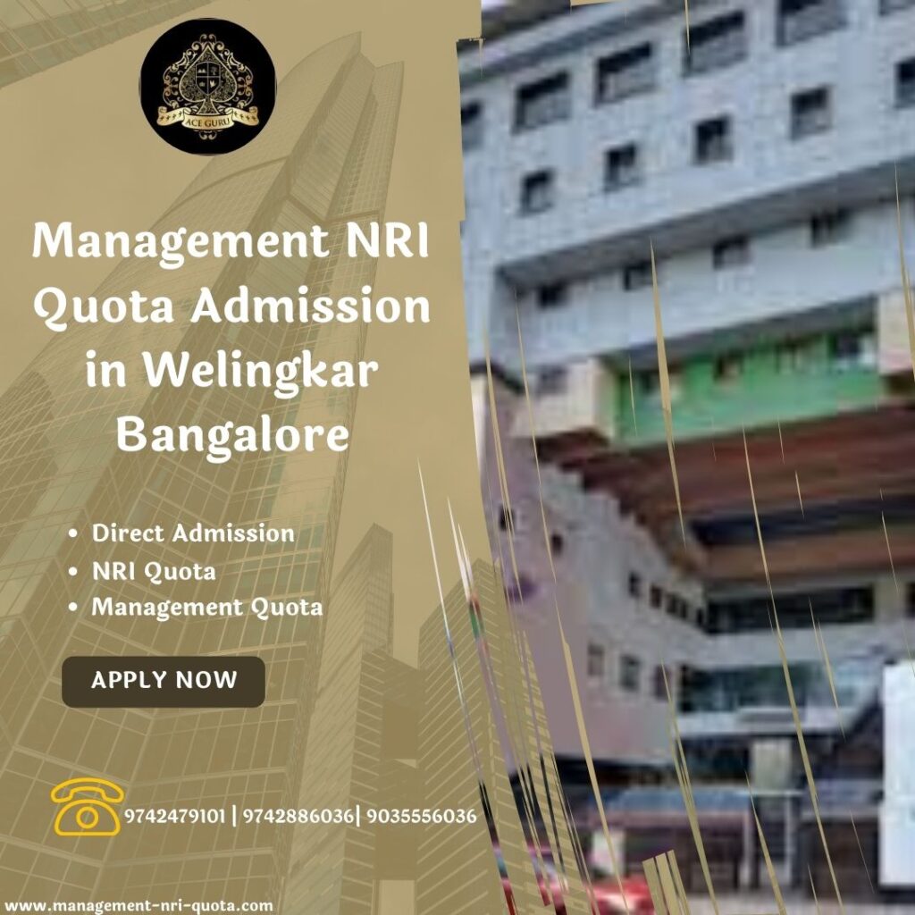 Management NRI Quota Admission in Welingkar Bangalore