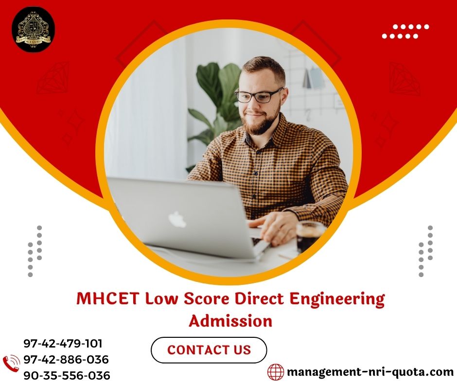 MHCET Low Score Direct Engineering Admission