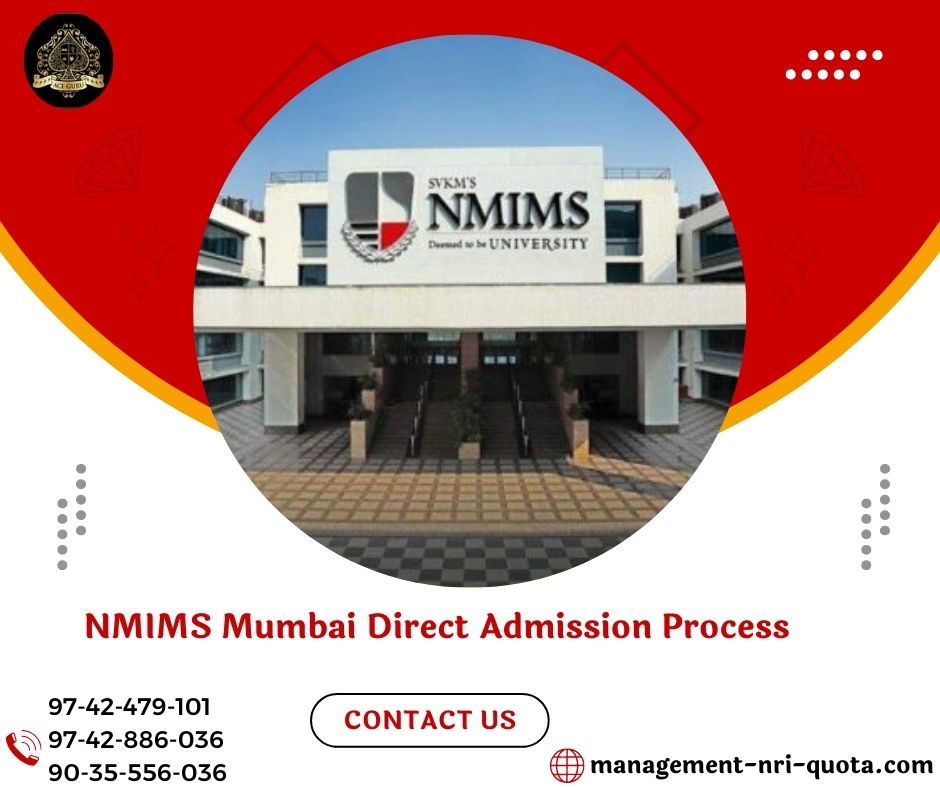 NMIMS Mumbai Direct Admission Process